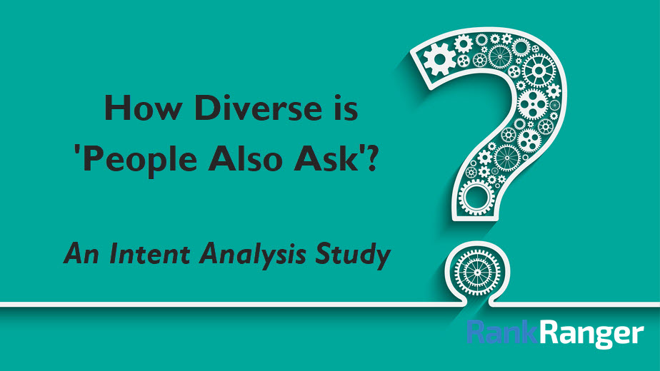 How Diverse Is the ‘People Also Ask’ SERP Feature? – Study