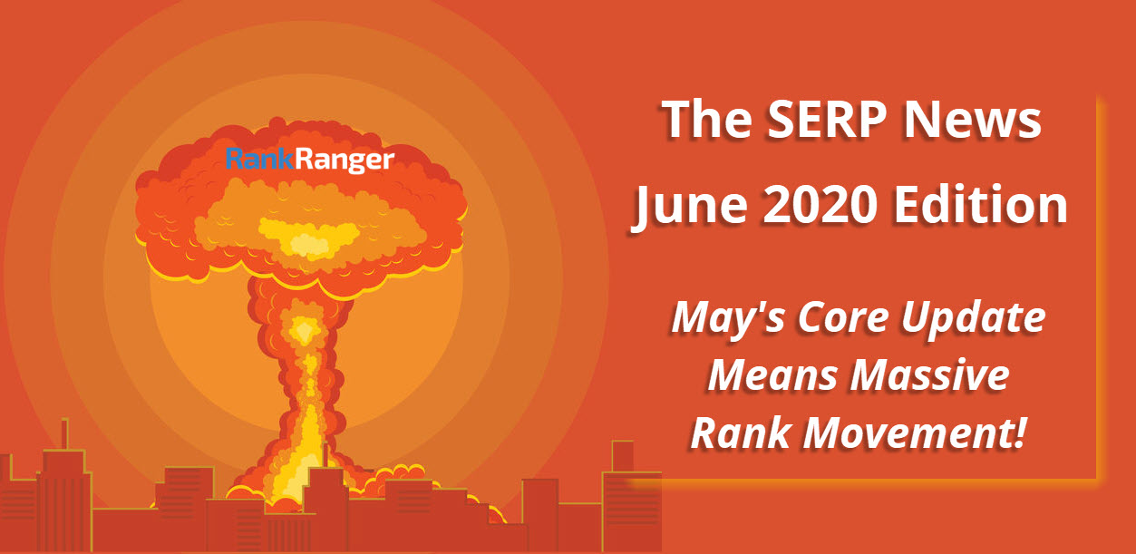 What to Know About Google’s May 2020 Update | Rank Ranger